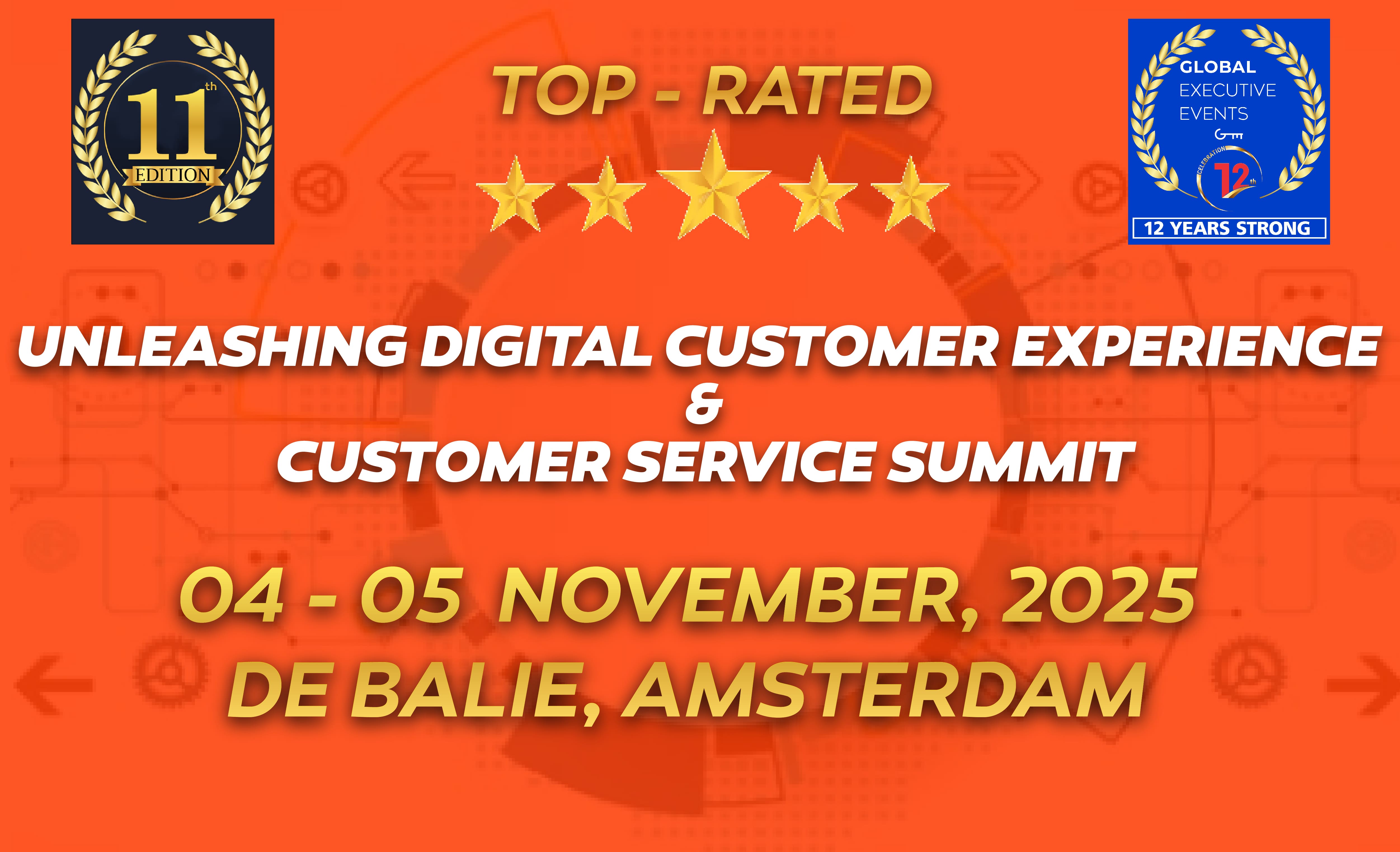 Unleashing Digital Customer Experience & Customer Service Summit